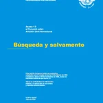 Anexo 12-Busqueda y Salvamento-Octava Ed-2004 Anexo 12 - Búsqueda y Salvamento - Octava Edición